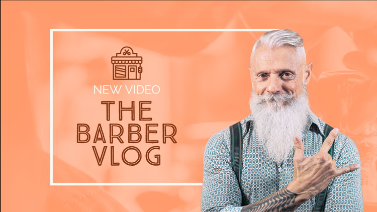 "New Video – The Barber Vlog" YouTube banner with a person with a long white beard and mustache making a rock and roll hand sign