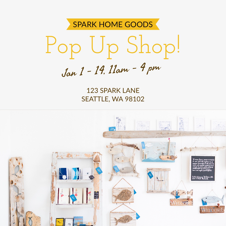 "Spark Home Goods Pop Up Shop!" with event details and an image of house decorations and shelves