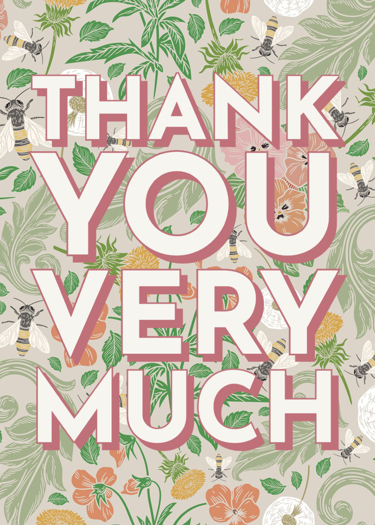 Thank you very much thank you card against a floral background with leaves and bees
