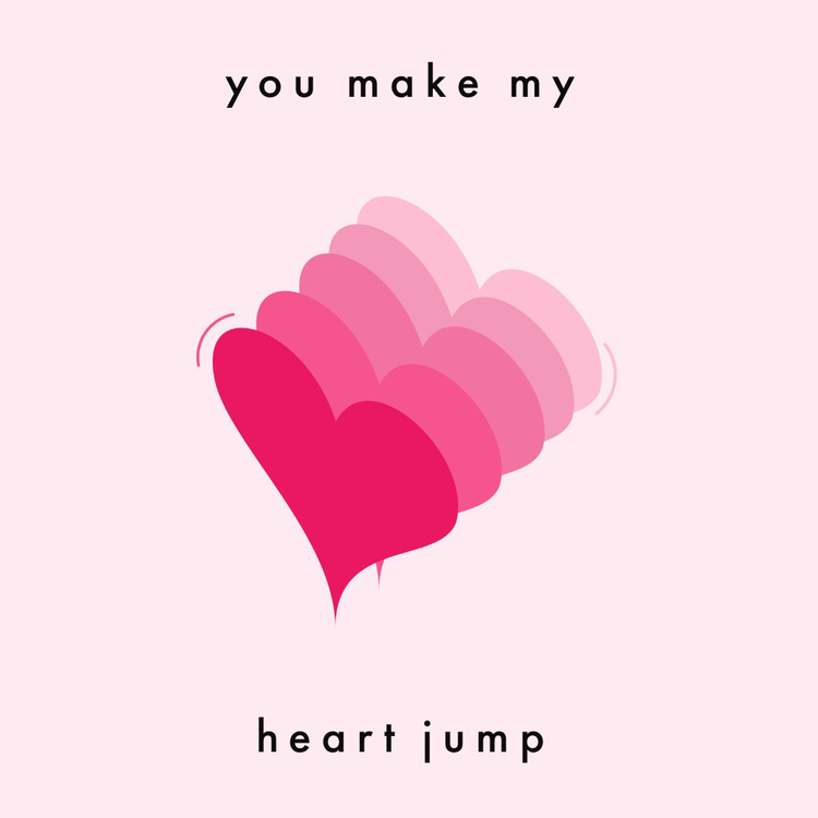 "You make my heart jump" Valentine's Instagram post with 5 pink hearts of various shades stacked on top of each other