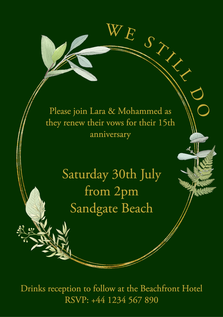 "We still do – Please join Lara & Mohammed as they renew their vows for their 15th anniversary" card with event details against a dark green background