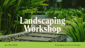 Landscaping workshop pitch deck