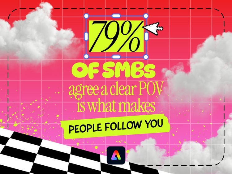 Statistic that 79% of SMBs agree a clear POV is what makes people follow you over a pink background with puffy white clouds