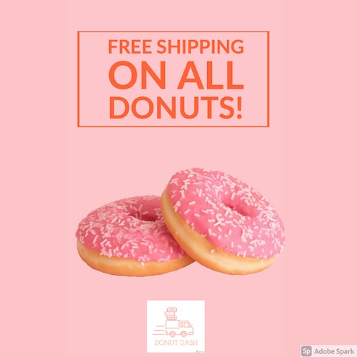 Digital advertising plan: Donuts free shipping graphics