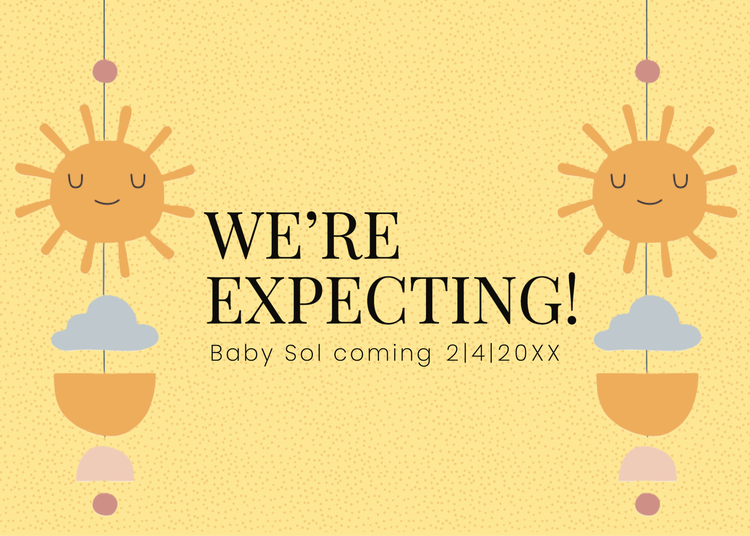 "We're expecting! Baby Sol coming 2|4|20XX" pregnancy announcement with graphics of hanging baby mobile strings on either side