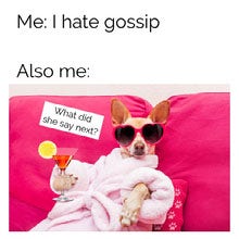 Black White Pink Dog Gossip Meme