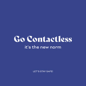 go contactless instagram  COVID-19 Re-opening