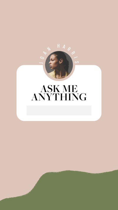 Beige Green Ask Me Anything Woman Side Profile Instagram Story