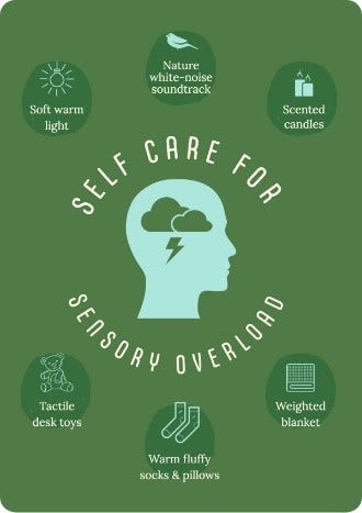Self Care for Sensory Overlord