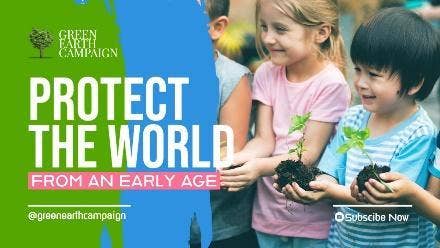 "Protect The World From an Early Age" YouTube thumbnail with children smiling and holding small seedlings in their hands