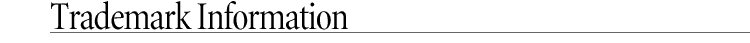 Trademark Information