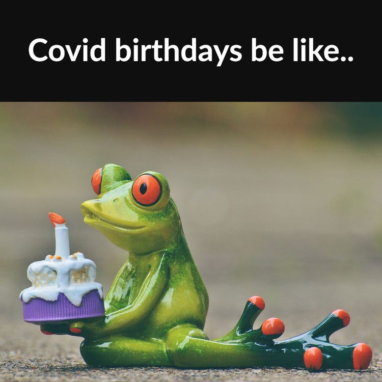 Black & Green Frog Covid Birthday Meme Square