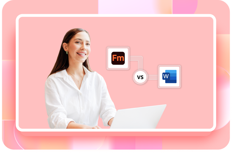 FrameMaker vs Microsoft Word - For Technical Documentation