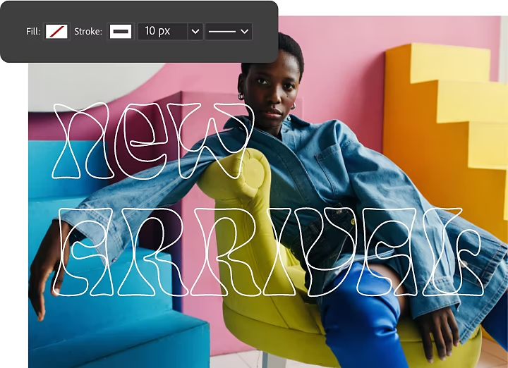 A two-layered image. The background layer is an image of a person s itting in a chair. The top layer is the words &quot;NEW ARRIVAL&quot; with a white outline. Settings shown include Fill and stroke.