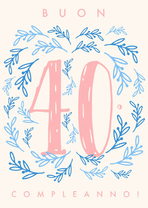 forty birthday cards  Biglietto di compleanno
