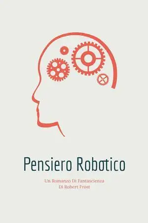 robot thinking science fiction novel book covers Copertina di Wattpad