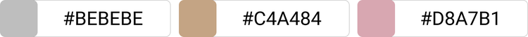 [#BEBEBE]×[#C4A484]×[#D8A7B1]