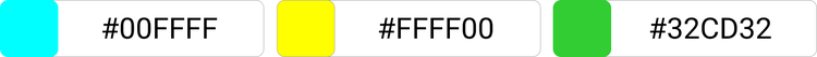 [#00FFFF]×[#FFFF00]×[#32CD32]