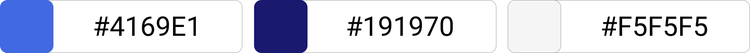 [#4169E1]×[#191970]×#F5F5F5]
