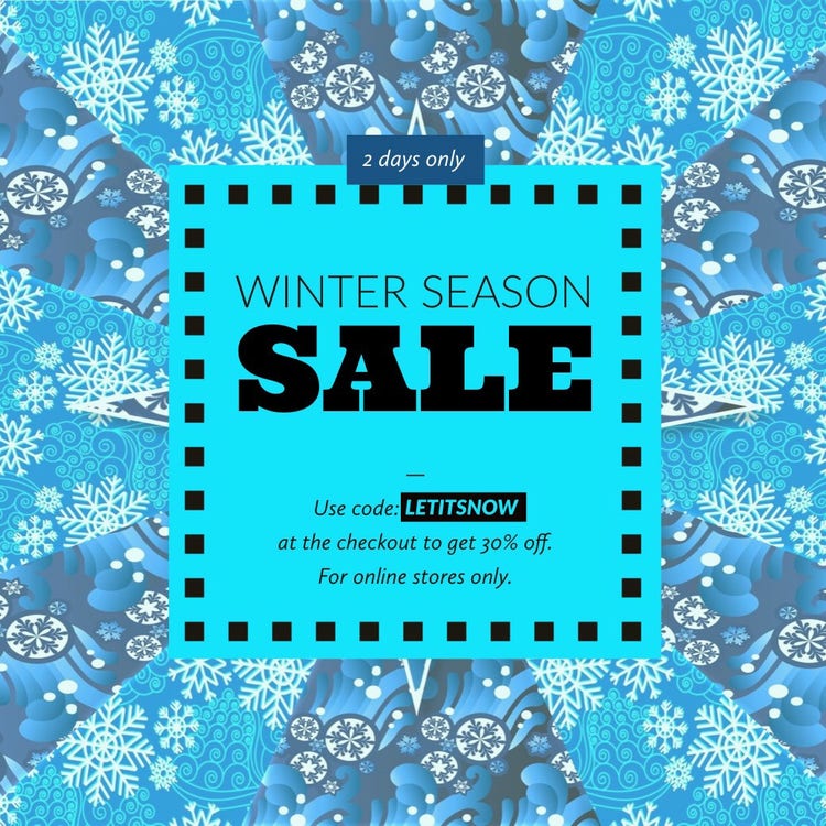 Blue Winter Season Sale Instagram Social Post Ad with Coupon Code and Snowflake Background