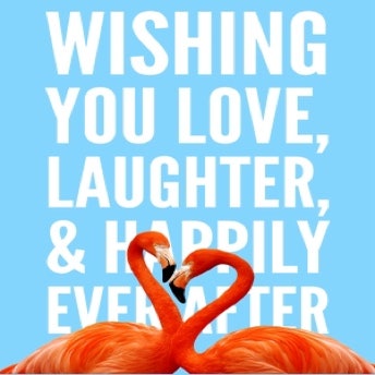 Blue White & Orange Flamingo Wishing You Love Laughter & Hapily Ever After A5 Greeting Card