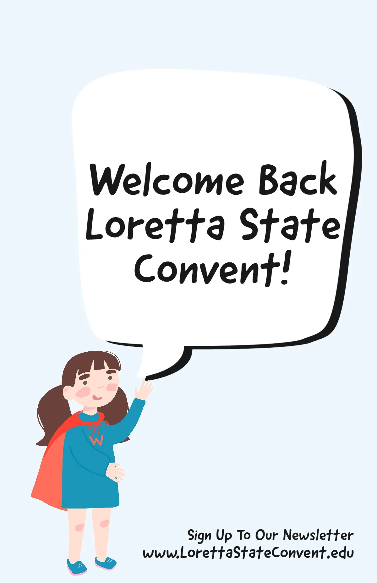 Blue & Red Loretta State Convent Education Poster