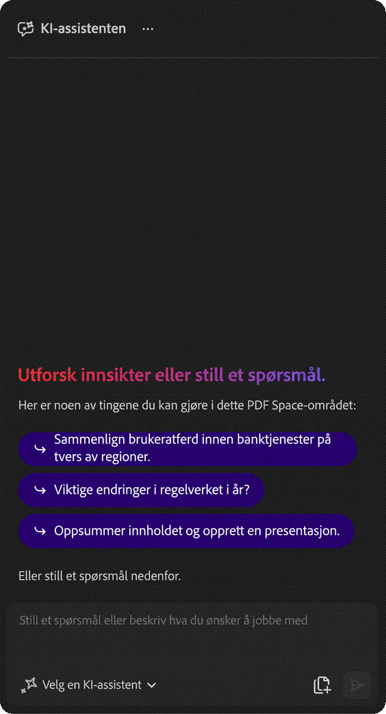 KI-assistenten i Acrobat i et PDF Space, med forslag til hjelpetekster og et chatfelt der du kan stille spørsmål om filene dine.