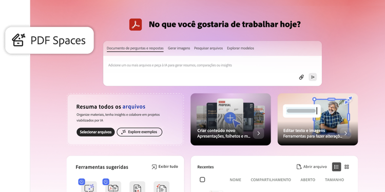 Conheça os novos PDF Spaces viabilizados por IA.