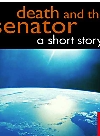 Death and the Senator