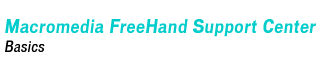 Macromedia FreeHand Support Center - Basics