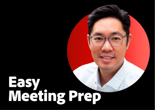https://video.tv.adobe.com/v/3434369?end=nothing\&learn=on | Easy Meeting Prep