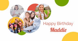 White Maddie Birthday Collage Facebook Post Happy Birthday Card Ideas