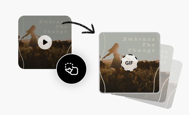 Duplicated still frame of a video with a silhouette of a woman in a dress in a field, 'embrace the change' text, and play, GIF, and format conversion icons.